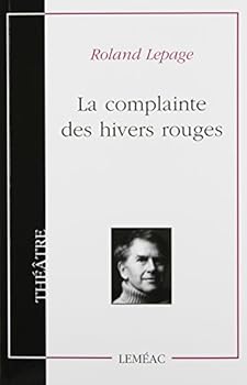 Paperback Complainte des Hivers Rouges [French] Book