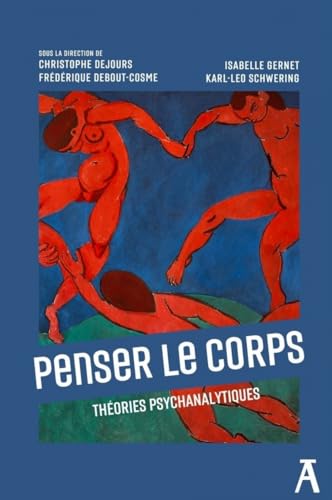 livre Penser le corps: Théories psychanalytiques