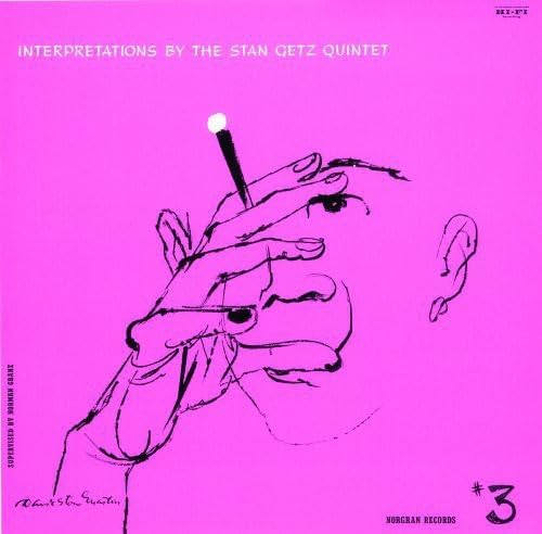 STAN GETZ QUINTET THE STAN GETZ QUINTET - Interpretations By The Stan Getz Quintet #3 - Disque CD