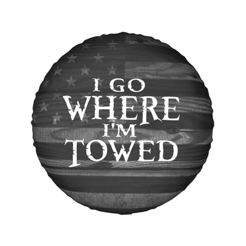 Image of Spare Tire Cover I Go Where I'm Towed Tire Cover Protectors Waterproof Dust-Proof Universal for Wrangler Rv SUV Truck Camper Travel Trailers 14 inch inch 15 inch inch 16 inch inch 17 inch inch, White