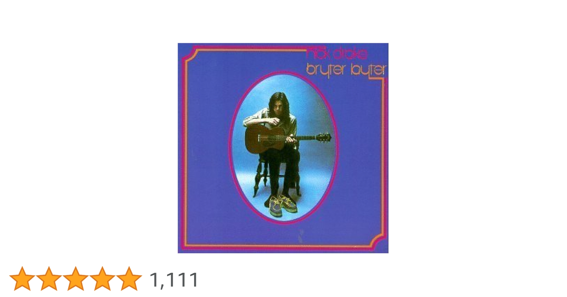 Bryter Layter by Nick Drake by : Amazon.co.uk: CDs & Vinyl