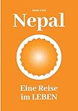 nepal reisen kosten  Nepal: Eine Reise im Leben