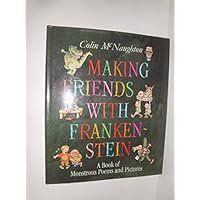 Making Friends With Frankenstein