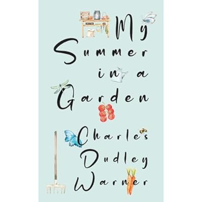 My Summer in a Garden