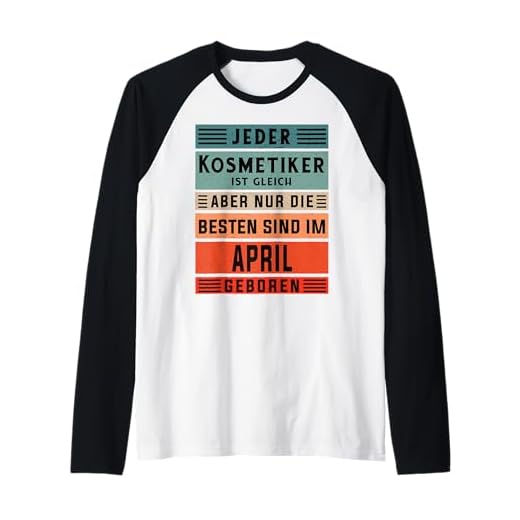 Herren Maskenbildner Geburtstag April geboren Kosmetiker Raglan