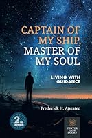 Captain of My Ship, Master of My Soul: Living with Guidance 3911151020 Book Cover