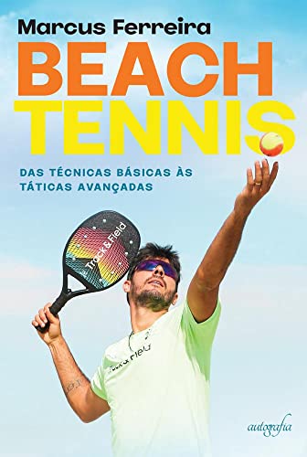 Livro: Beach Tennis: das técnicas básicas às táticas avançadas