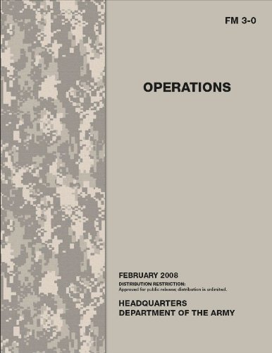 Field Manual FM 3-0 Operations February 2008 US Army