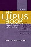 The Lupus Book: A Guide for Patients and Their Families