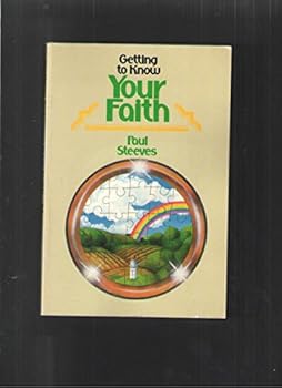 Paperback Getting to know your faith Book