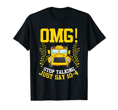Stop Talking to the Bus-Driver School Bus T-Shirt