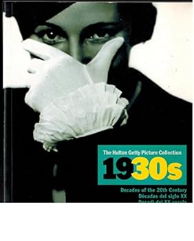 Hardcover The Hulton Getty Picture Collection 1930's (Decades of the 20th Century) Book