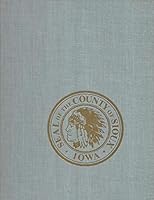 Siouxland: A History of Sioux County, Iowa - [SIGNED] B0047PX394 Book Cover