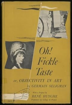 Hardcover Oh! Fickle Taste [Unknown] Book