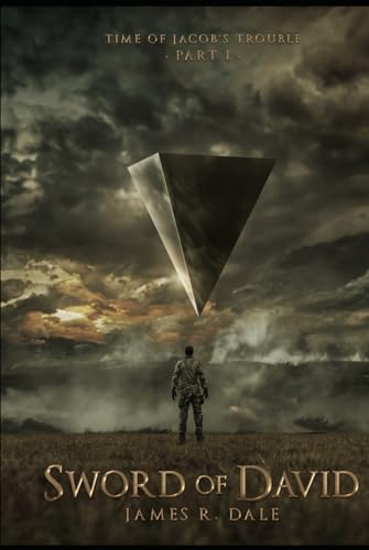 Sword of David (Time of Jacob's Trouble) B0D5XJXGJ8 Book Cover