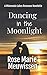 Dancing in the Moonlight: A Minnesota Lakes Romance Novelette