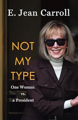 Not My Type: One Woman vs. a President