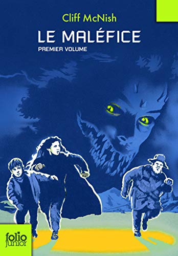 Le maléfice, I : Le maléfice