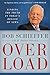 Overload: Finding the Truth in Today's Deluge of News