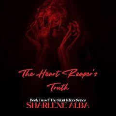 The Heart Reaper's Truth Audiobook By Sharlene Alba cover art