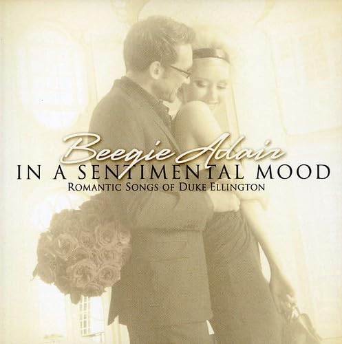 In a Sentimental Mood [Audio CD] ADAIR,BEEGIE