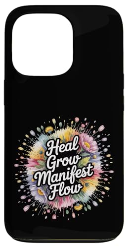 Heal Grow Manifest Flow �X�s���`���A���ȃE�F���l�X�̍l���� - �X�}�z�P�[�X iPhone 13 Pro �p