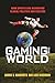 Gaming the World