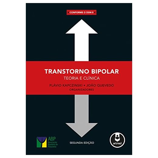 Transtorno Bipolar: Teoria e Clínica (Portuguese Edition)