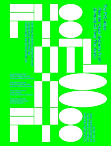 Flexible Visual Systems: The Fvs Atlas