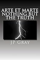 Nothing But the Truth 1482317990 Book Cover