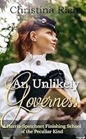 An Unlikely Governess 1548071617 Book Cover