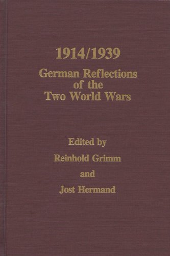 1914/1939: German Reflections of the Two World Wars (MONATSHEFTE OCCASIONAL VOLUMES)