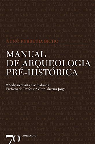 Manual de Arqueologia Pré-histórica