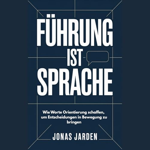 F&uuml;hrung ist Sprache cover art
