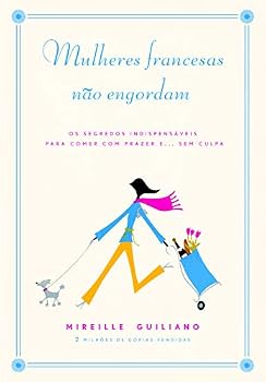 Paperback Mulheres Francesas Nao Engordam (Em Portugues do Brasil) [Portuguese] Book