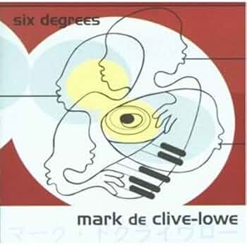 【未開封】SIX DEGREES (2LP)MARK DE CLIVE-LOWE Six Degrees: Amazon.co.uk: CDs & Vinyl