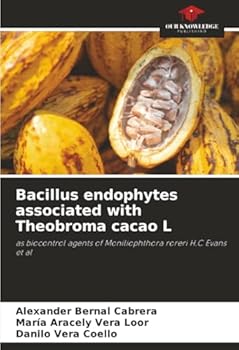 Paperback Bacillus endophytes associated with Theobroma cacao L Book