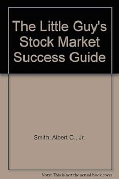 Paperback The Little Guy's Stock Market Success Guide Book