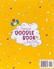Creative Doodle Book for Girls: Learn How to Draw Amazing Doodles and Let Your Creativity Flow; Arts and Crafts Supplies for Kids - Drawing Pad and ... Gifts for Unicorn Girls (Prodigy Gift Series) #1