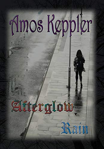 Afterglow Rain (Nine)