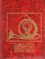Carolina's Hunting Heritage B000GH88LU Book Cover