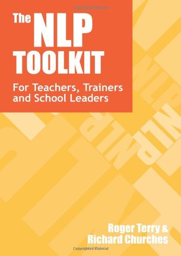 The NLP Toolkit: Innovative Activities and Strategies for Teachers, Trainers and School Leaders by Roger Terry (2009-12-21)