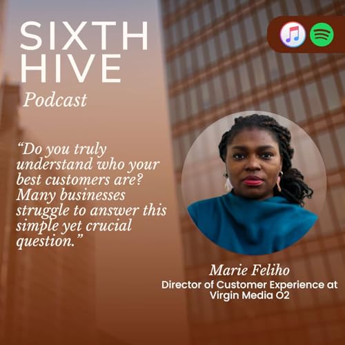 How To Master Customer Experience and Technology - With Marie Feliho