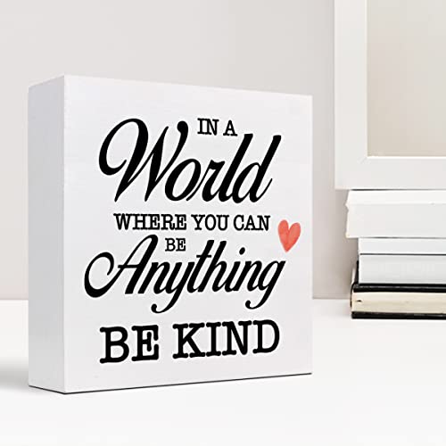 Z-Crange In A World Where You Can Be Anything Be Kind Wood Box Sign Decor Desk Sign,Inspirational Christian Wooden Box Block Sign For Home Office Shelf Table Decor Decorations #TOP5