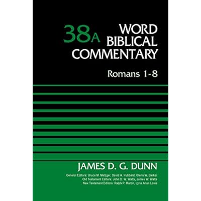 Romans 1-8, Volume 38A