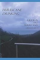Hurricane Drinking 1091896844 Book Cover