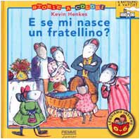 E se mi nasce un fratellino?