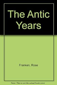 The Antic Years - Book #8 of the Claudia and David