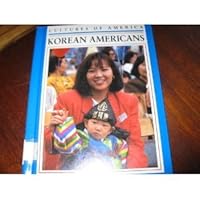 Korean Americans 0761401512 Book Cover