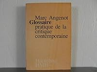 Glossaire pratique de la critique contemporaine 2890452042 Book Cover